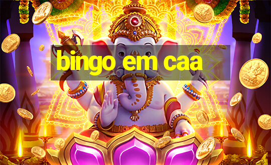 bingo em caa