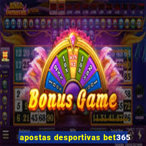 apostas desportivas bet365