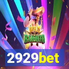 2929bet