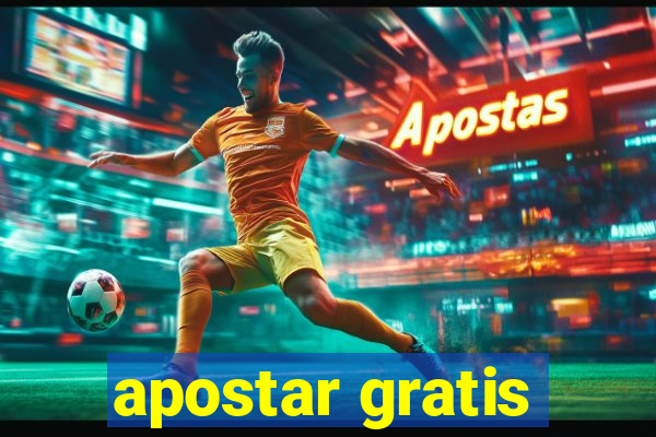 apostar gratis