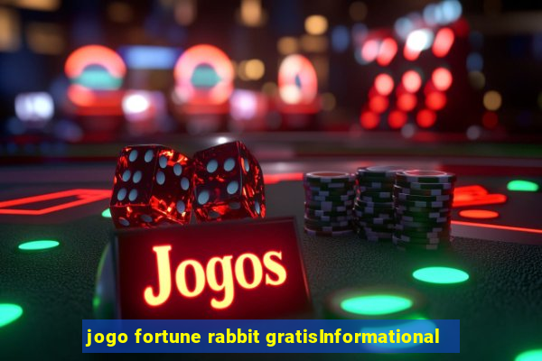 jogo fortune rabbit gratisInformational