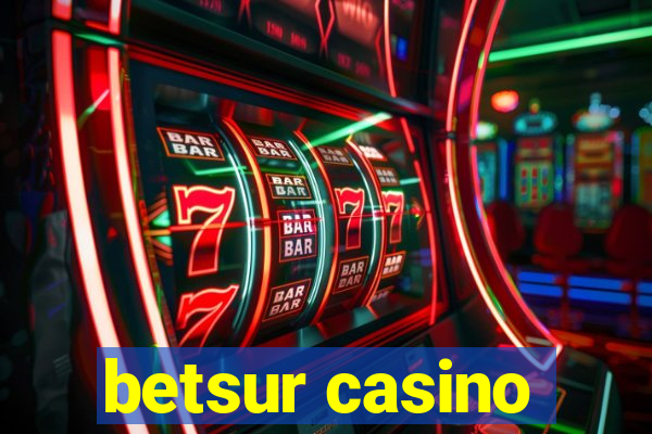 betsur casino