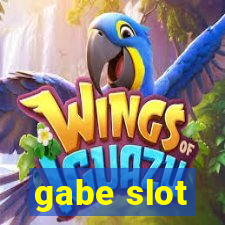 gabe slot