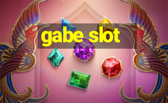 gabe slot