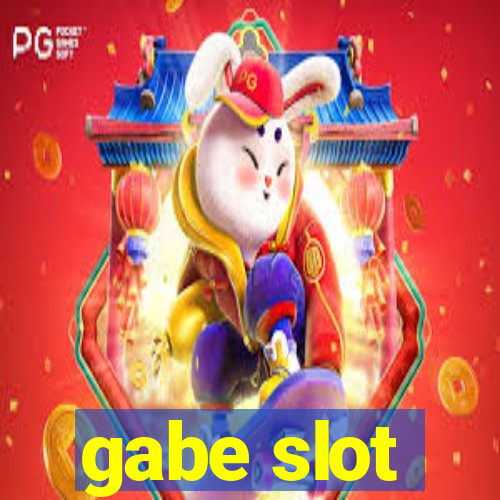 gabe slot