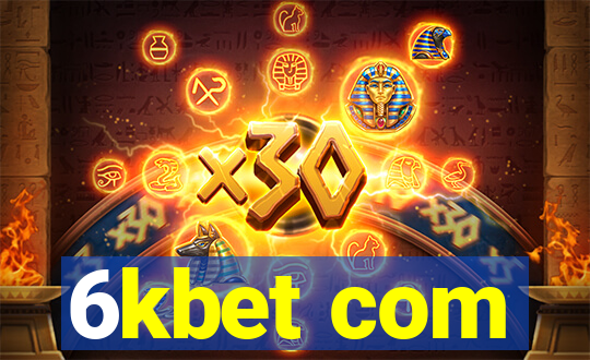 6kbet com