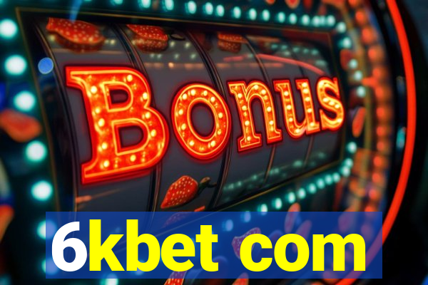 6kbet com