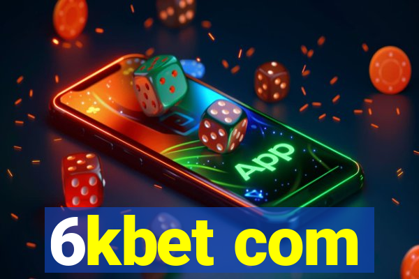 6kbet com