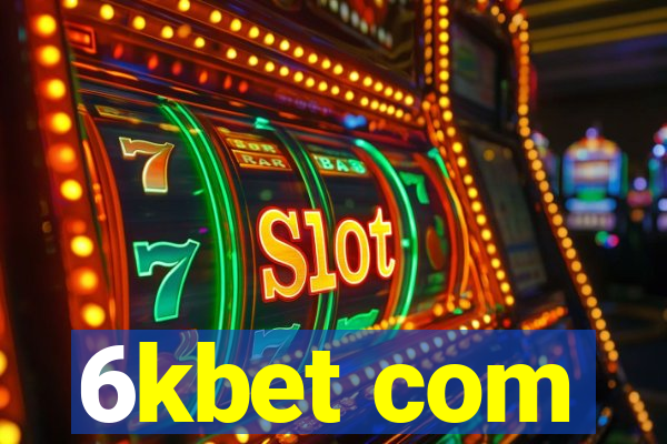 6kbet com