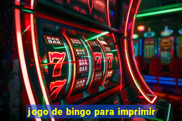 jogo de bingo para imprimir