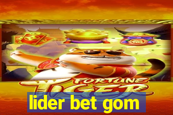 lider bet gom