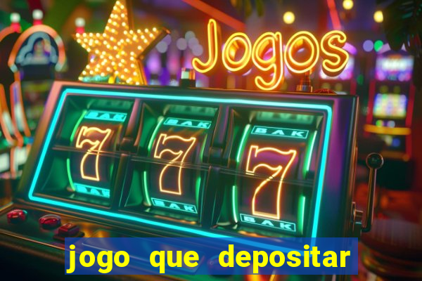 jogo que depositar 3 reais