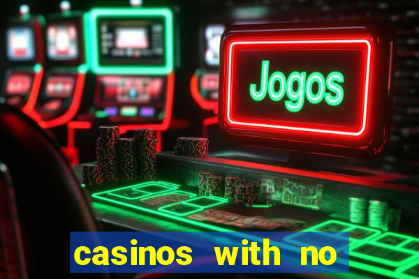 casinos with no deposit bonuses