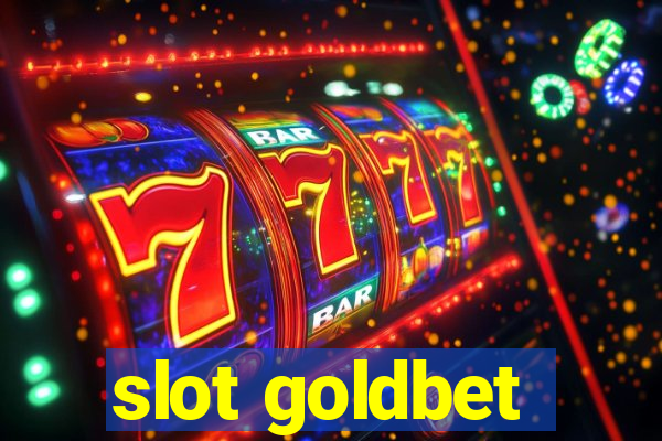 slot goldbet