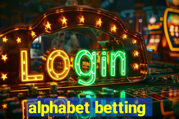 alphabet betting