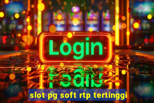 slot pg soft rtp tertinggi