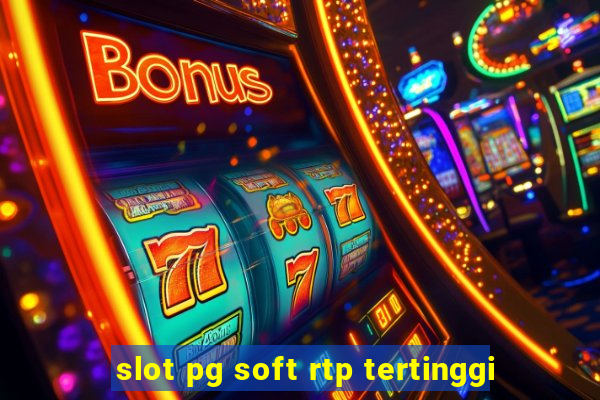 slot pg soft rtp tertinggi