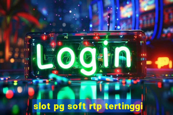 slot pg soft rtp tertinggi