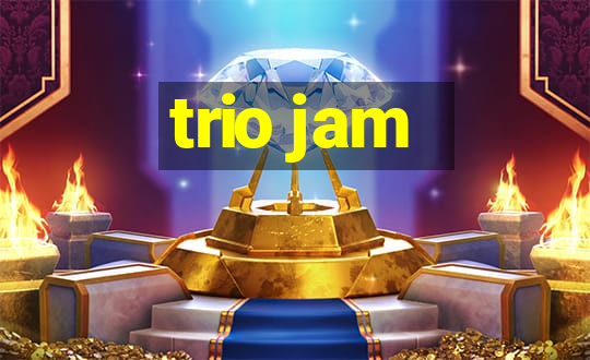 trio jam