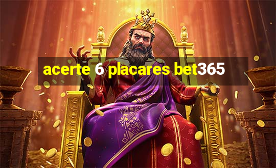 acerte 6 placares bet365