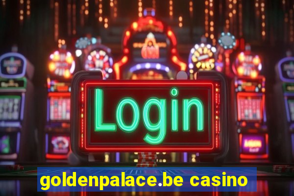 goldenpalace.be casino