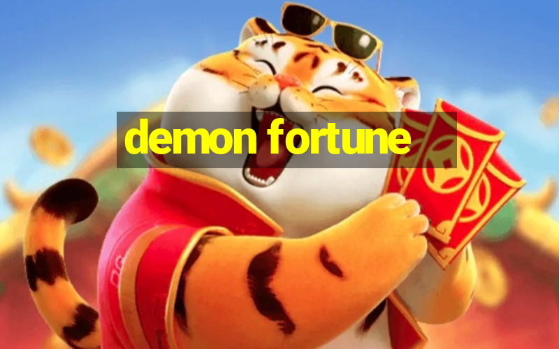 demon fortune