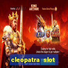 cleopatra slot machine game