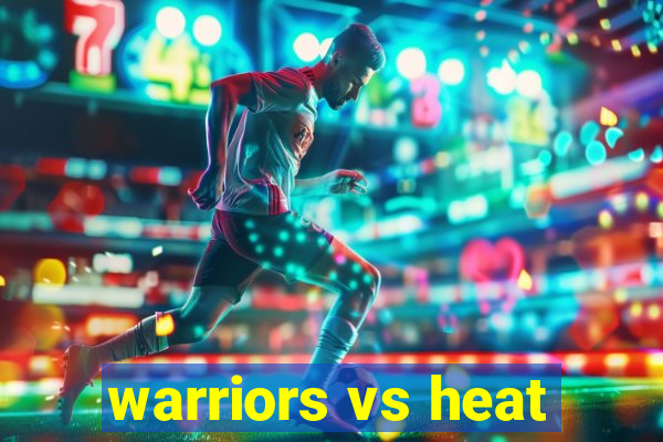 warriors vs heat