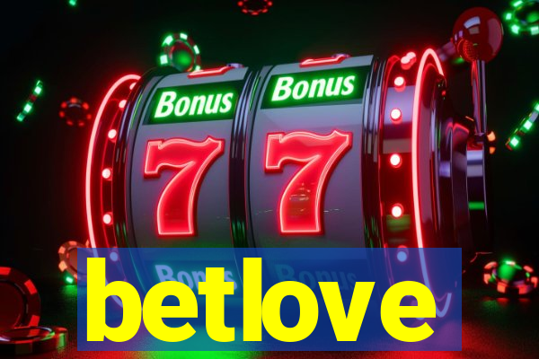 betlove