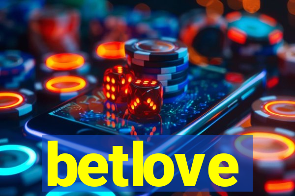 betlove