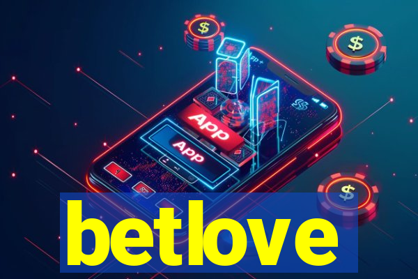 betlove