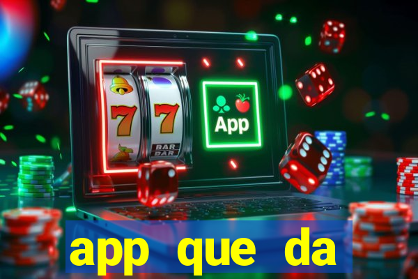 app que da dinheiro de verdade jogando