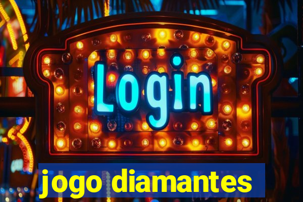 jogo diamantes