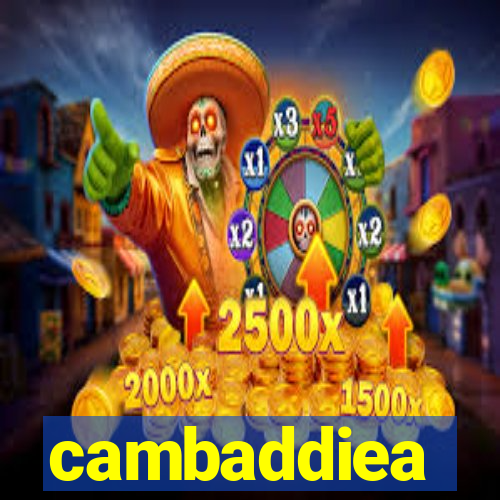 cambaddiea