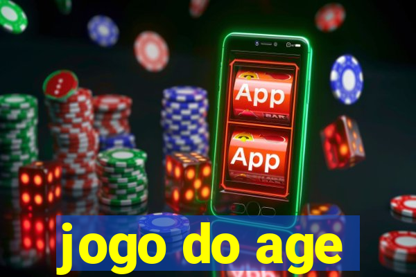 jogo do age