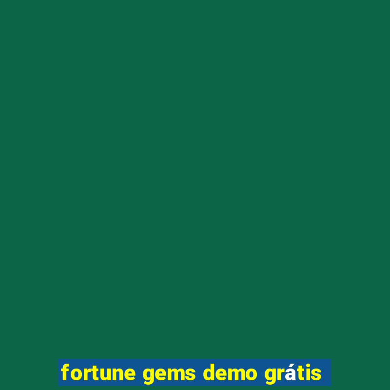 fortune gems demo grátis