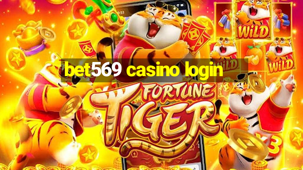 bet569 casino login