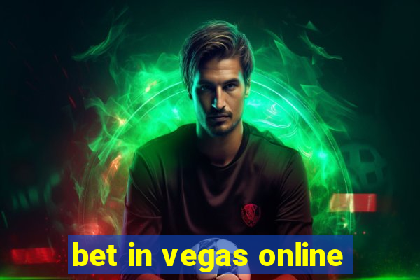 bet in vegas online