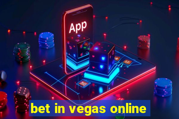 bet in vegas online