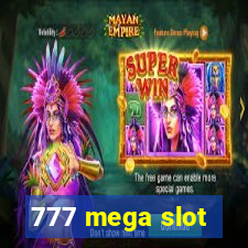 777 mega slot