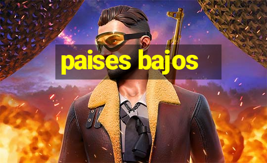 paises bajos