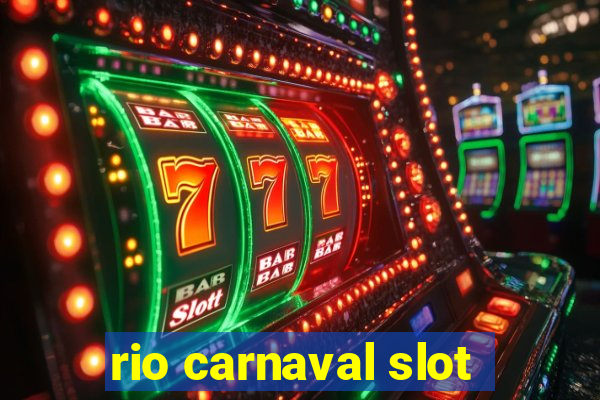 rio carnaval slot