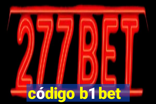 código b1 bet