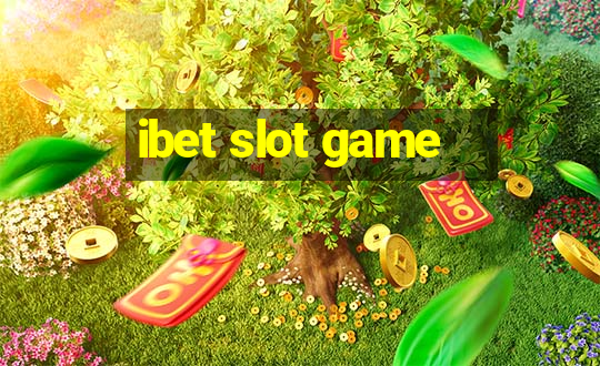 ibet slot game