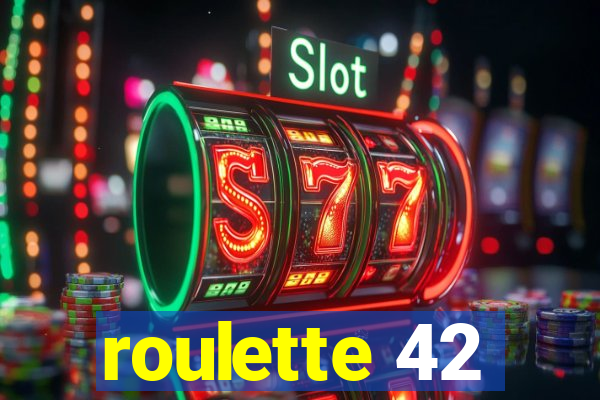 roulette 42