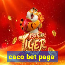 caco bet paga