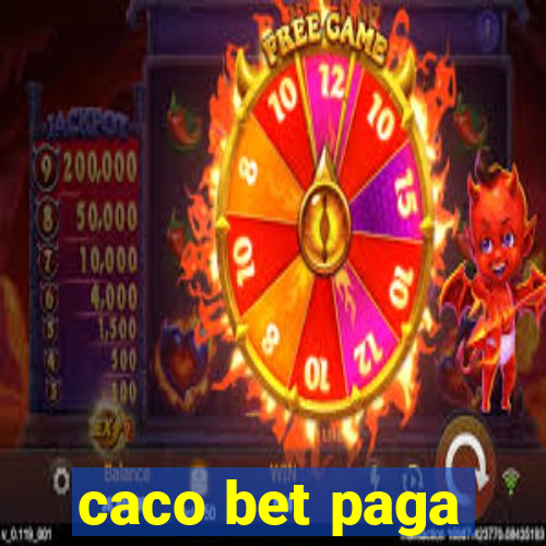 caco bet paga