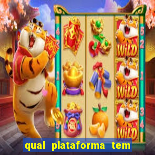 qual plataforma tem fortune tiger