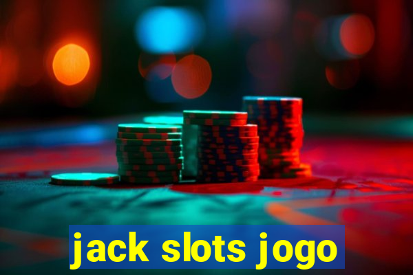 jack slots jogo