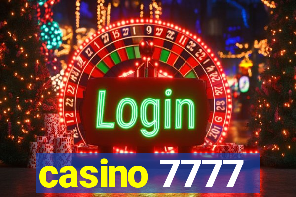 casino 7777